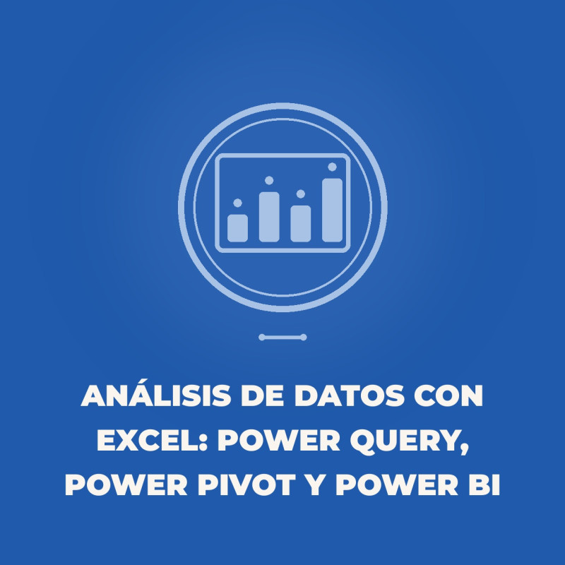 Análisis de datos con Excel: Power Query, Power Pilot y Power Bi | IFCT153